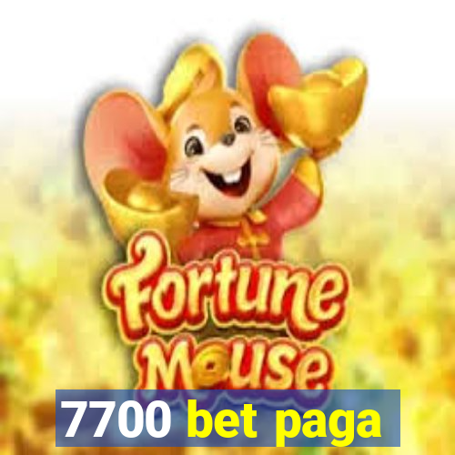 7700 bet paga